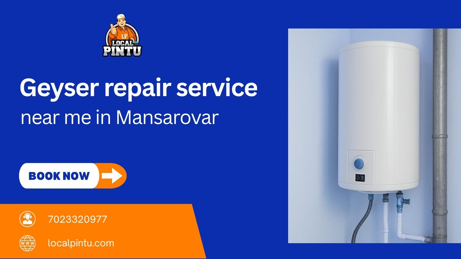 Geyser repair service near me in Mansarovar, Image